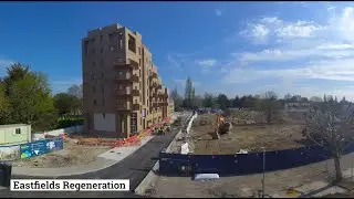 Eastfields Regeneration -  2025 Timelapse