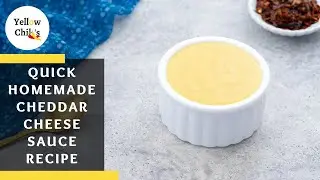 Quick & Easy Cheddar Cheese Sauce Recipe | Perfect for Pasta, Nachos & More!