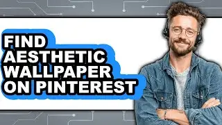 How to Find Aesthetic Wallpaper on Pinterest (full Guide)
