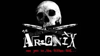 The Arsenix - See You In The Bitter End... (Germany, 2012)
