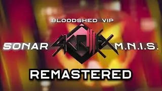 Skrillex - Sonar (MNIS) aka Bloodshed VIP