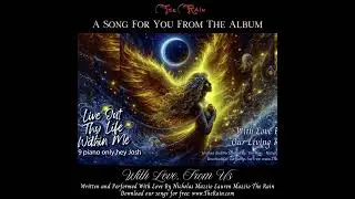 4Qh C59-41710 Live Out Thy Life Within Me piano only Nicholas Mazzio Lauren Mazzio The Rain