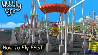 How to Speed Fly in Wobbly Life