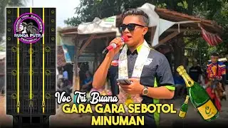 Gara gara Sebotol Minuman | Voc Tri Buana Kdi | Unjungan Mbah Buyut Medong Sukagumiwang