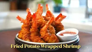 How to Cook Fried Potato Wrapped Shrimp | Super Juicy and Crispy