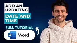 How to Add an Updating Date and Time in Microsoft Word [2026 Guide]