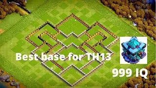 Best base for TH13 2021 with link / Clash of Clans 999 IQ