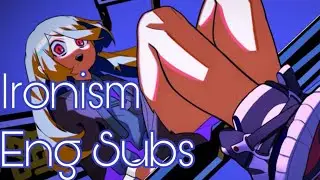 【Meddmia Feat. Hatsune Miku】Ironism (English Subs)
