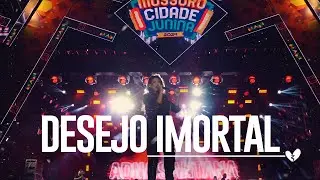 Adna Santana - Desejo Imortal (DVD Mossor&oacute; Cidade Junina)