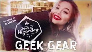 Harry Potter | August 2017 World of Wizardry (by Geek Gear) | UNBOXING