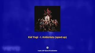 Kid Yugi - L'Anticristo 𝘀𝗽𝗲𝗱 𝘂𝗽