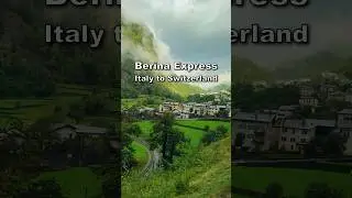 Bernina Express Tour - Italy to Switzerland Route #shorts