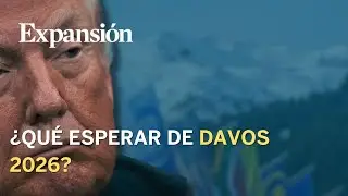 &iquest;Qu&eacute; esperar de Davos 2026?