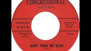 Prince Preston (& Grp.) - Ruby Take Me Back / I Wanna Get Close To You (Congressional 112) 1962