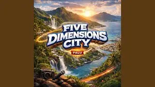 Five Dimensions City (English Version)