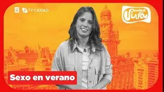 Columna l&uacute;dica: Sexo en el verano | Vivian Dufau | M&eacute;dica Sex&oacute;loga