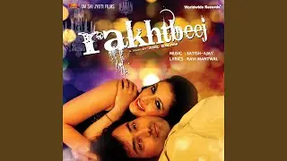 Rakhtbeej (Title Music)