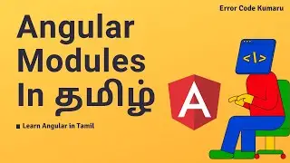 Learn Angular in Tamil | 05 | Modules Introduction | codingtamilan.in