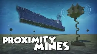 UNDERWATER EXPLOSIVE PROXIMITY MINES! - Scrap Mechanic Creations! - Episode 155