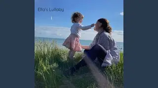 Ella's Lullaby