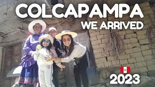 VAMOS A CONOCER PACCHO, COLCAPAMPA 2023 / MOCHILERAS EN ACCION