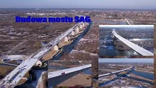 Budowa mostu SAG - CAŁOŚĆ - 10 lutego 🏗️ EAZ bridge under construction 10 Feb update