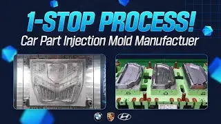 1-Stop Process, Mold Company Specializing in Composite Materials, Car part Mold to Hyundai, Kia