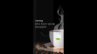 Beware of BPA leaching from Store Receipts!