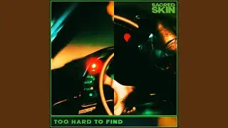 Too Hard To Find