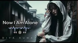 Now I Am Alone💤 - English Sad Song / 30 Minutes Relaxing Music for Sleep  Lyrics _2026