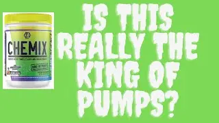 Chemix King of Pumps Supplement Review | Is this really the King of Pumps?