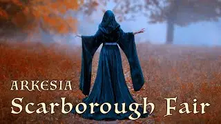 Arkesia - Scarborough Fair