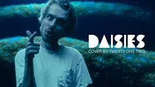 Justin Bieber - Daisies [Cover by Twenty One Two]