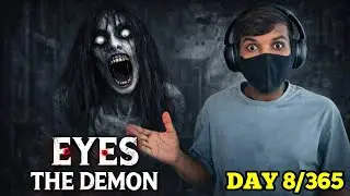 365 DAY CHALLENGE DAY 8 Eyes Horror Game 😱 Ghost Chase | Hindi Gameplay