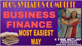 Business Finance Complete Unit For NTA-NET with previous year questions
