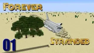 Forever Stranded - Ep 01: This Seems Familiar