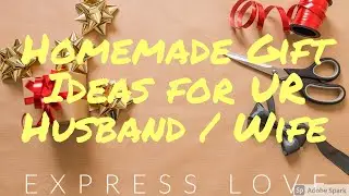 Gift Ideas for your Spouse | Homemade |  Tamil | ExpressLove