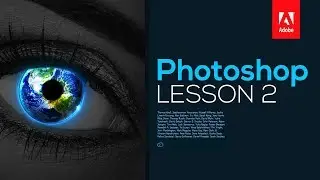 Adobe Photoshop CC 2017: Tutorial for Beginners - Lesson 2 (Extended)