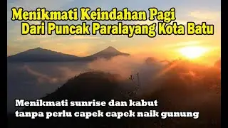 UPDATE TERBARU WISATA PARALAYANG KOTA BATU - MALANG