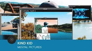 kind kid &ndash; mental pictures [OFFICIAL VIDEO]