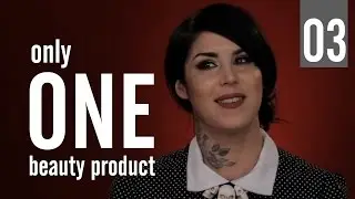 Kat's Beauty Chat 03 - Which ONE beauty product would YOU choose