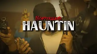 18Capperlilnate - Haunting ( Official Video ) Shot By : @BuddaDatBoss