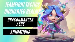 Chibi Dragonmancer Ashe Animations...OR NOT