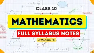 The *BEST NOTES* You Will Ever Find on the Internet | Class 10 Maths Full Syllabus