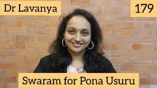 | Swaram for Pona Usuru | Thodari | Dr Lavanya | Carnatic Notes | Voice Culture Trainer |