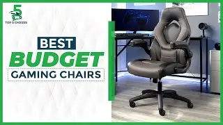 Top 5 BEST Budget Gaming Chairs in 2022