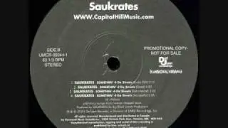 Saukrates - Somethin' 4 Da Streets