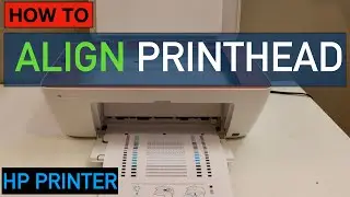 Align Printhead - How To Align Printhead of HP Printers ?