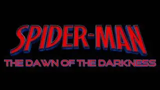 Spider-Man: The Dawn of The Darkness | Teaser Trailer Stop Motion 