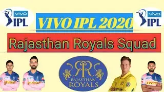 VIVO IPL 2020 RR Squad || Rajasthan Royal team all player list